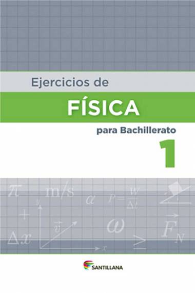Ejercicios para Bachillerato Física 1