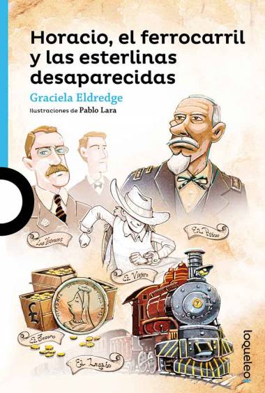 Horacio, el ferrocarril y las esterlina