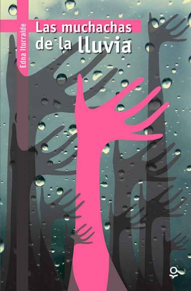 Las muchachas de la lluvia
