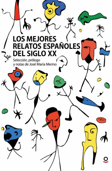 Los mejores relatos españoles del siglo XX