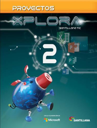 Xplora # 2 Santillana tic+cd+pryectos+cd