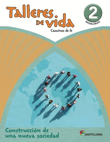 CAMINOS DE FE TALLERES DE VIDA BACH 2