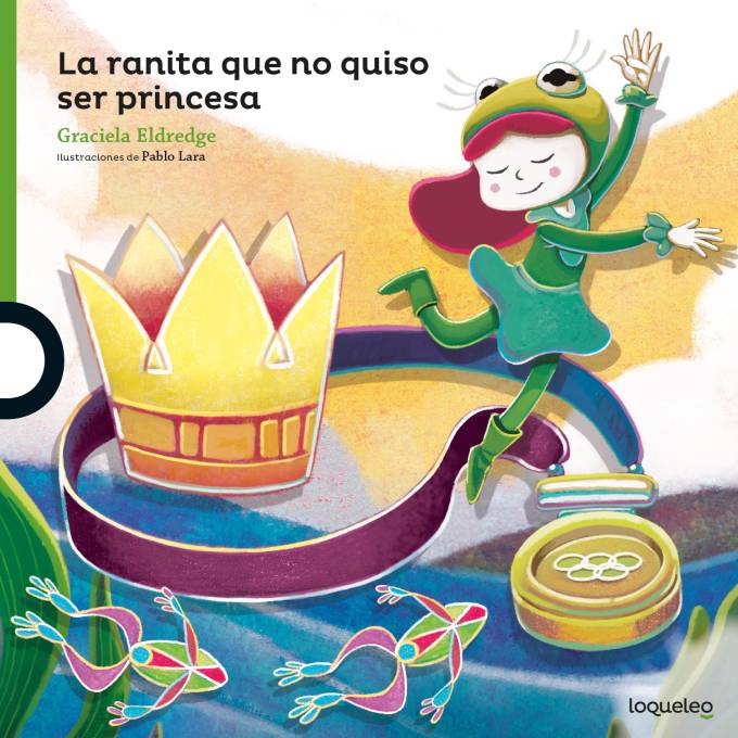 LA RANITA QUE NO QUISO SER PRINCESA LQL (VE)