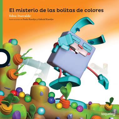 EL MISTERIO DE LAS BOLITAS DE COLORES LQL (VE)