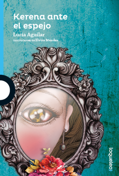 KERENA ANTE EL ESPEJO LQL (AZ)